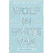 Wolf in White Van, (Paperback)