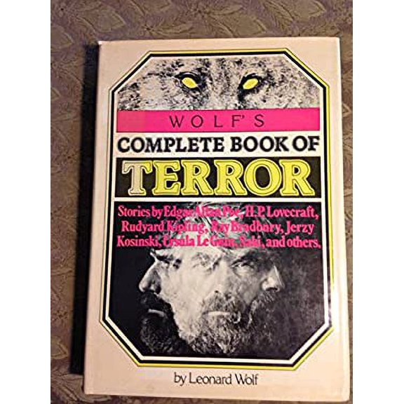 Pre-Owned Wolf's Complete Book of Terror (Hardcover) 051753634X 9780517536346