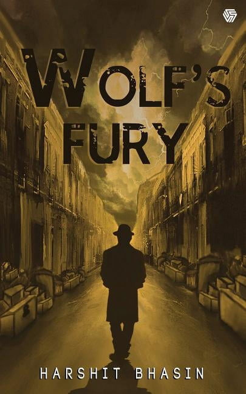 Wolf's Fury: The mysteries of Tyson Wolf (Paperback)