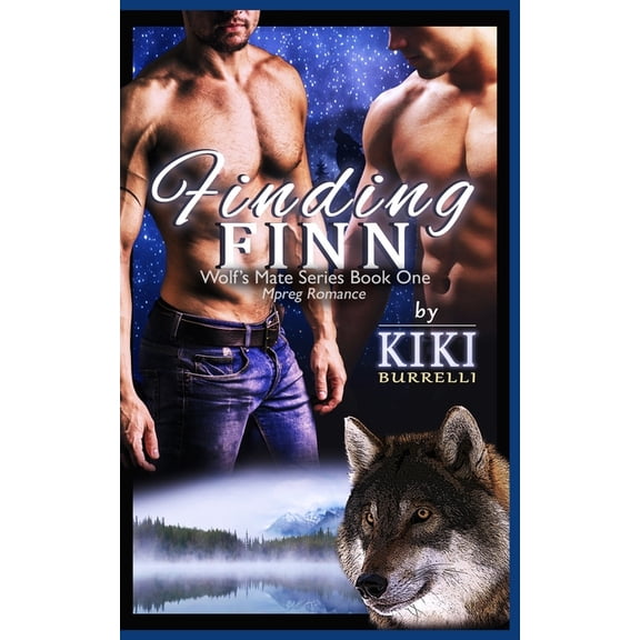 Wolf's Mate: Finding Finn (Wolf's Mate Series Mpreg Romance Book One) (Series #1) (Paperback)
