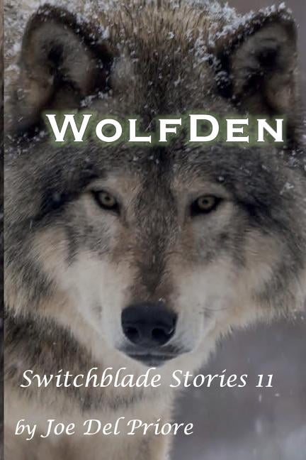 WolfDen : Switchblade Stories 11 (Paperback)