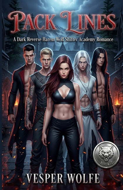 Feral Pack Academy Pack Lines: A Dark Reverse Harem Wolf Shifter Academy Romance, Book 2, (Paperback)