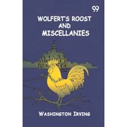 Wolferts Roost And Miscellanies, Paperback