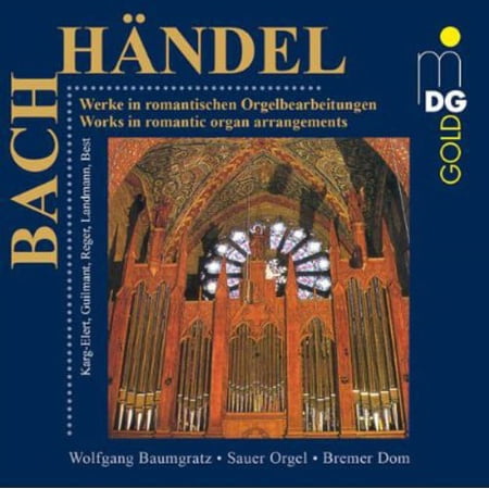 Wolfgang Baumgratz - Works in Romantic Organ Arrangements - Music & Performance - CD