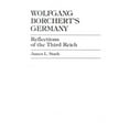 thumbnail image 1 of Pre-Owned Wolfgang Borchert's Germany: Reflections of the Third Reich (Paperback) by James Stark, 1 of 1