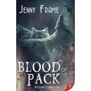 Wolfgang County Blood of the Pack, Book 3, Paperback
