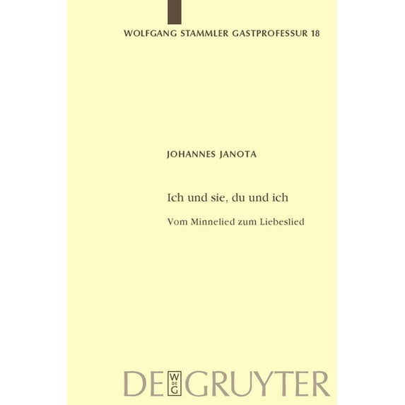 Wolfgang Stammler Gastprofessur Für Germ Ich und sie, du und ich, Book 18, (Paperback)