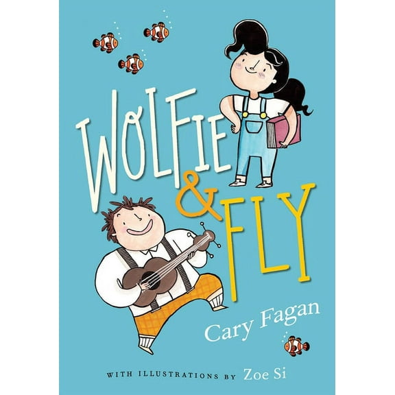 Wolfie and Fly Wolfie and Fly, Book 1, (Paperback)