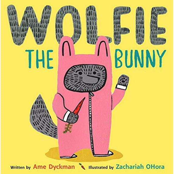 Pre-Owned Wolfie the Bunny (Hardcover) 0316226149 9780316226141