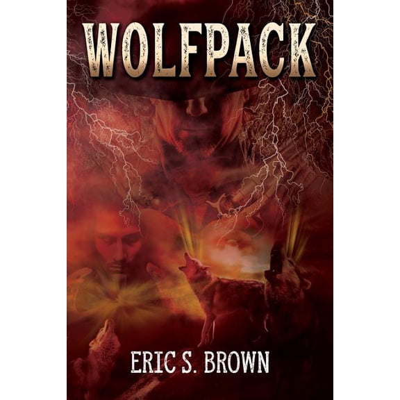 Wolfpack (Paperback) by Eric S Brown