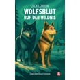 thumbnail image 1 of Wolfsblut / Ruf Der Wildnis: Jack London. Abenteuerromane (Paperback), 1 of 1
