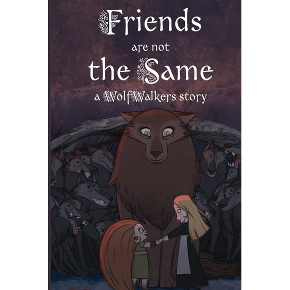 Wolfwalker Readers Friends are Not the Same, (Paperback)