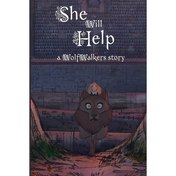 Wolfwalker Readers: She Will Help (Paperback)
