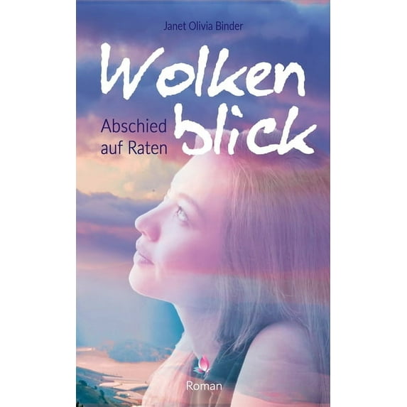 Wolkenblick: Abschied auf Raten, (Paperback)