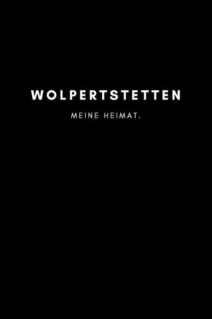 Wolpertstetten: Notizbuch, Notizblock, Notebook - Punktraster, Punktiert, Dotted - 120 Seiten, DIN A5 (6x9 Zoll) - Notizen, Termine, Ideen, Skizzen, Tagebuch - Deine Stadt, Dorf, Region, Liebe und Hei