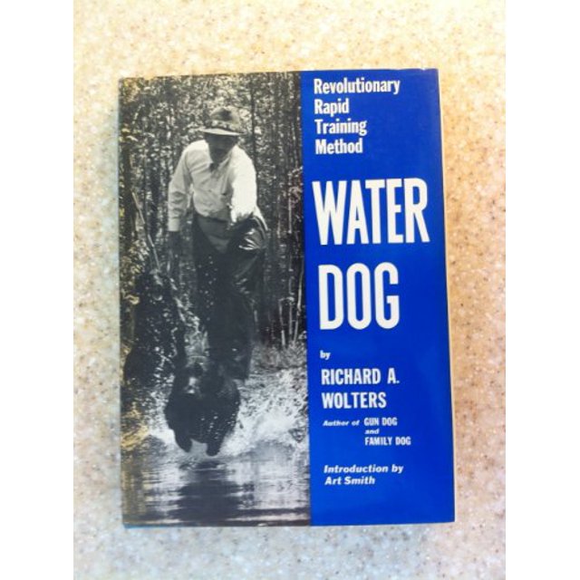 PreOwned Wolters Richard A. Water Dog (Hbk) Paperback