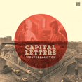 thumbnail image 1 of Capital Letters Wolverhampton (Vinyl Record) 12" Album, 1 of 1