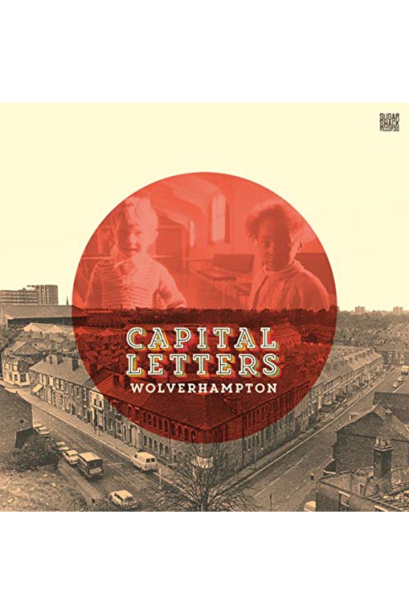 Capital Letters Wolverhampton (Vinyl Record) 12" Album