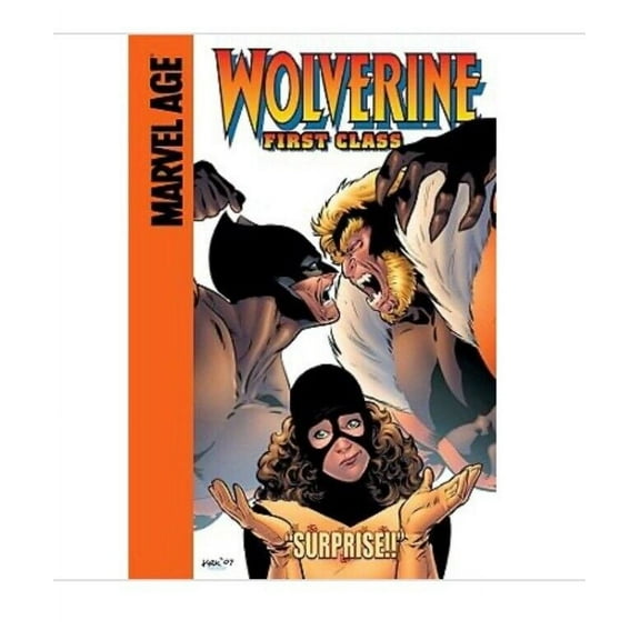 Wolverine: First Class: Surprise!! (Hardcover)