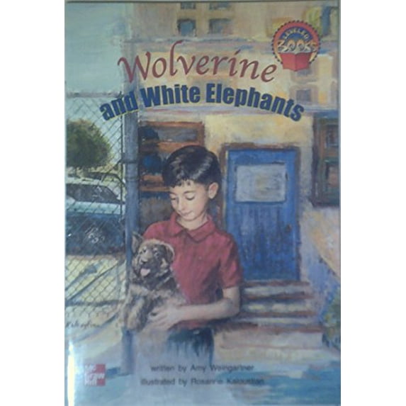 Pre-Owned Wolverine and White Elephants (McGraw-Hill Reading Leveled Books) Paperback