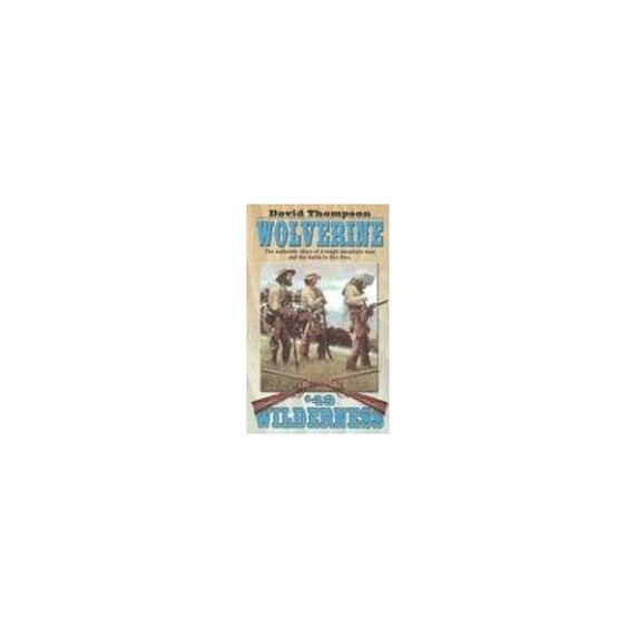Pre-Owned Wolverine (Wilderness #49) (Paperback) 0843957115 9780843957112