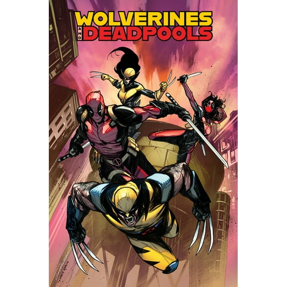 Wolverines & Deadpools: Claws & MERCS, (Paperback)