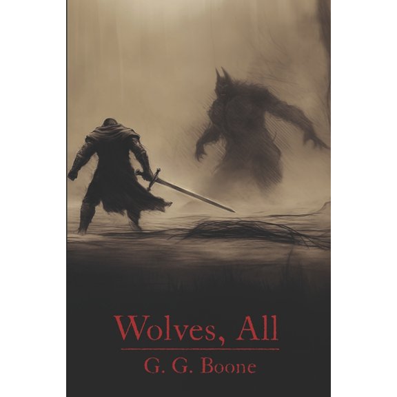 Wolves, All, (Paperback)