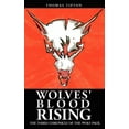 thumbnail image 1 of Wolves' Blood Rising : The Third Chronicle of the Wolf Pack (Paperback), 1 of 1