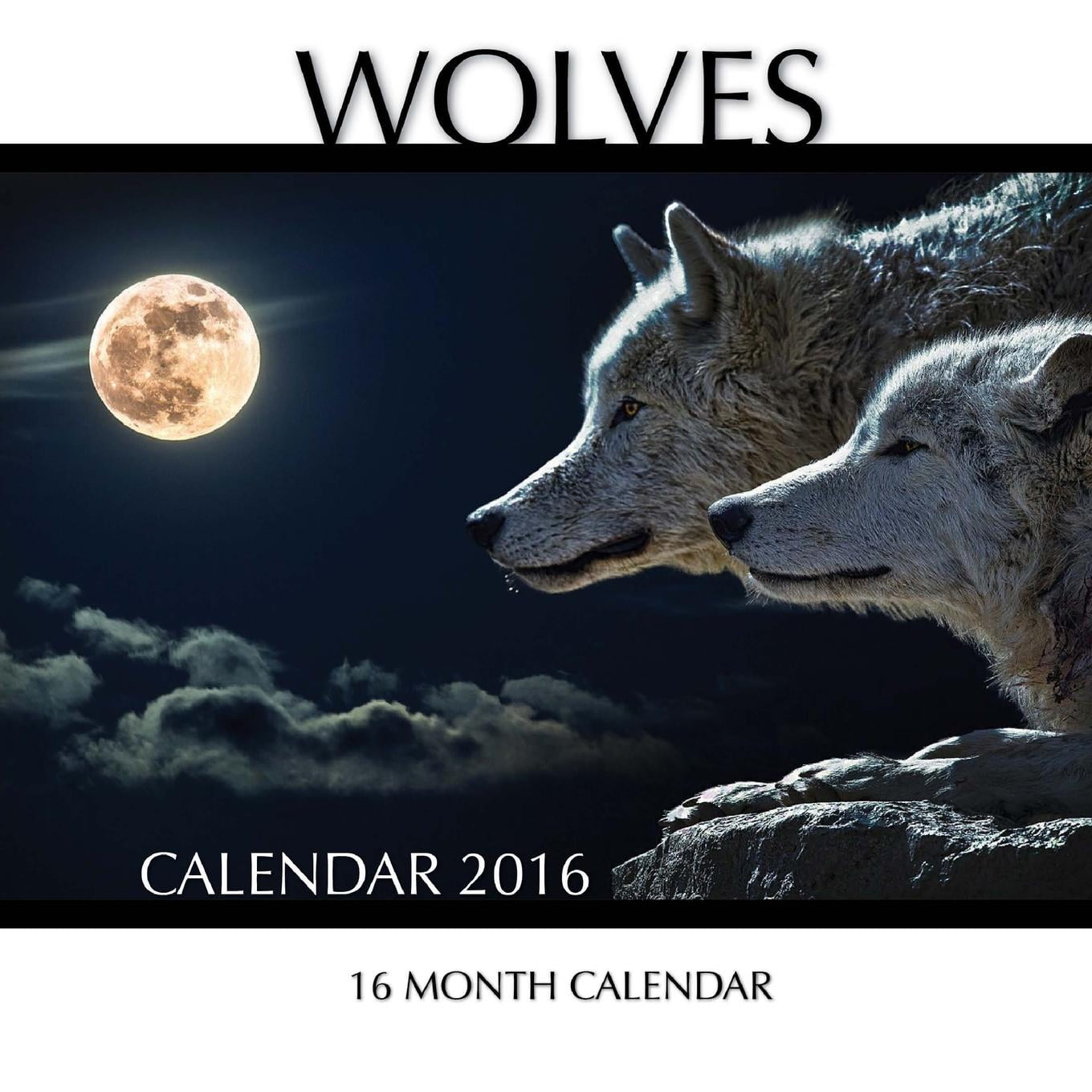Wolves Calendar 2016 16 Month Calendar (Paperback)