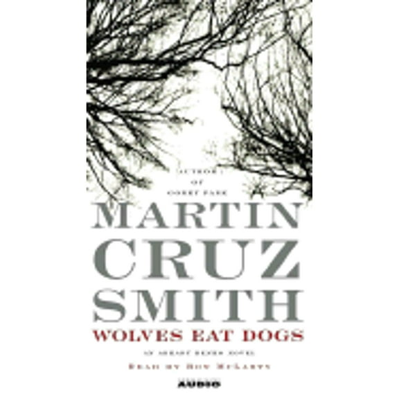 Pre-Owned Wolves Eat Dogs (Audiobook On Cassette Tape) by Martin Cruz Smith, To Be Announced (Read by), Ron McLarty