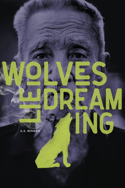 Wolves Lie Dreaming, (Paperback)