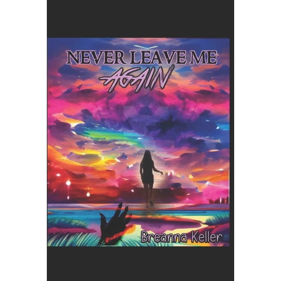 Wolves Never Leave Me Again, Book 2, (Paperback)