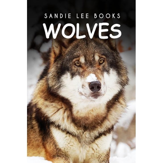 Wolves - Sandie Lee Books (Paperback)