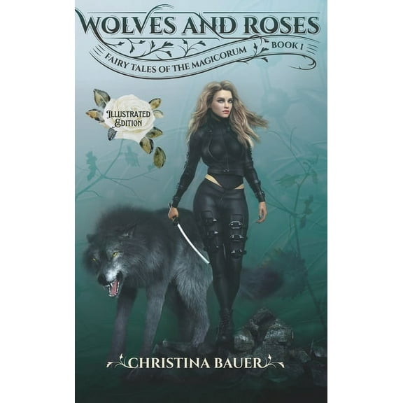 Wolves and Roses Illustrated, (Hardcover)