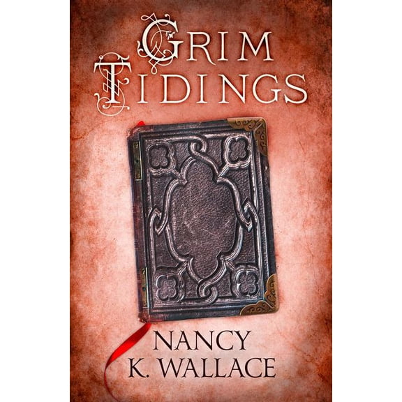 Wolves of Llisé Grim Tidings, Book 2, (Paperback)