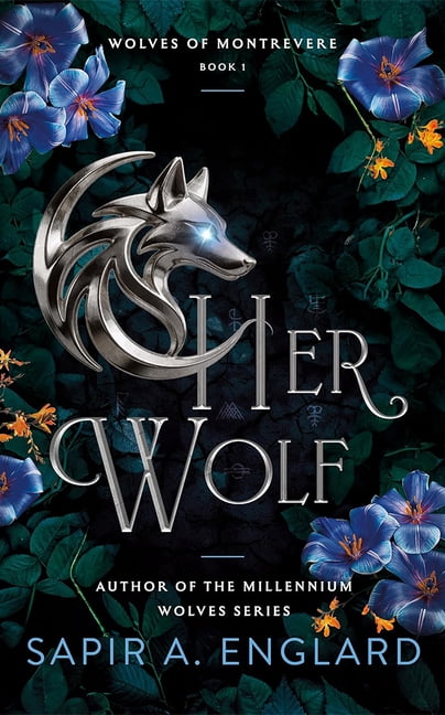 Wolves of Montrevere Her Wolf, Book 1, (Paperback)