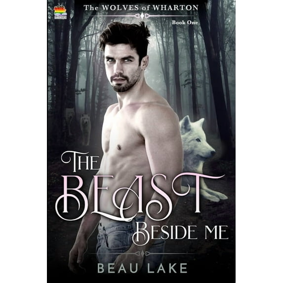 Wolves of Wharton The Beast Beside Me, Book 1, (Paperback)