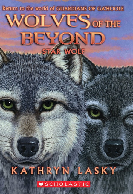 Wolves of the Beyond: Star Wolf (Wolves of the Beyond #6) : Volume 6 ...