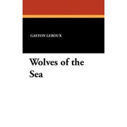 Wolves of the Sea, Paperback