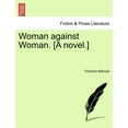 thumbnail image 1 of Woman Against Woman. [A Novel.], 1 of 1