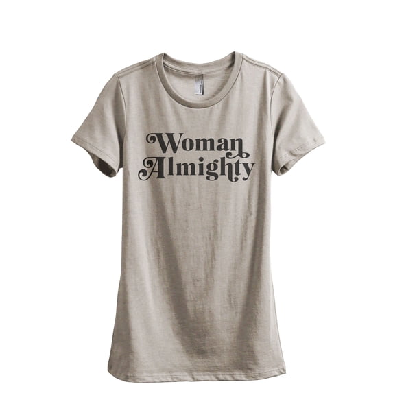 Woman Almighty Women's Fashion Relaxed T-Shirt Tee Heather Tan Medium