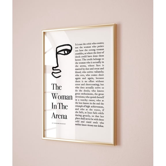The Woman In The Arena Poster, Daring Greatly Poster, Man In The Arena Poster, Inspirational Wall Art, Feminist Quote, Empowered Woman UNFRAMED Poster, Wall Art for Decor, Present, 16x24