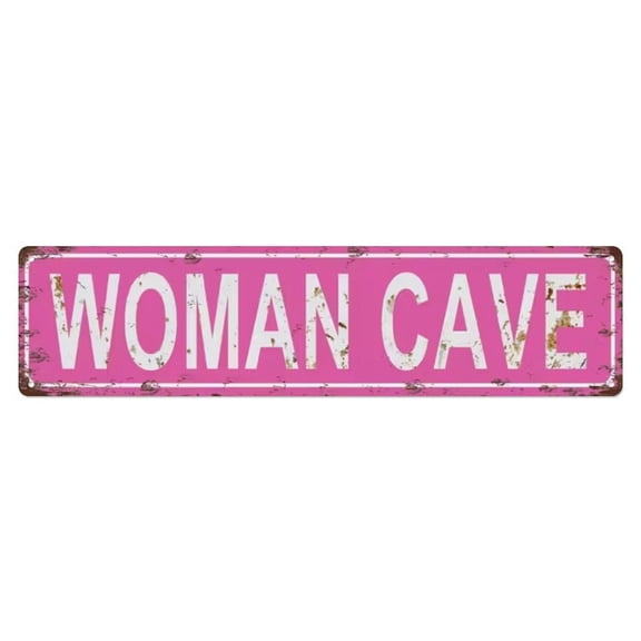 Woman Cave Tin Sign Vintage Metal Poster Living Room Bar Man Cave Home Wall Art Decor 4x16inch