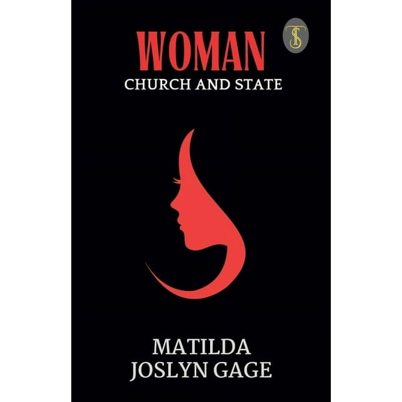 Woman, Church And State (Paperback)