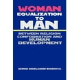 thumbnail image 1 of Woman Equalization to Man Between Religion Conformation and Human Development (Paperback), 1 of 1