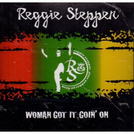 Reggie Stepper - Woman Got It Goin' On (CD) (Mint (M))