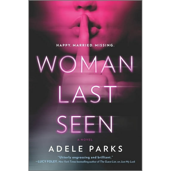 Woman Last Seen: A Chilling Thriller Novel, (Paperback)