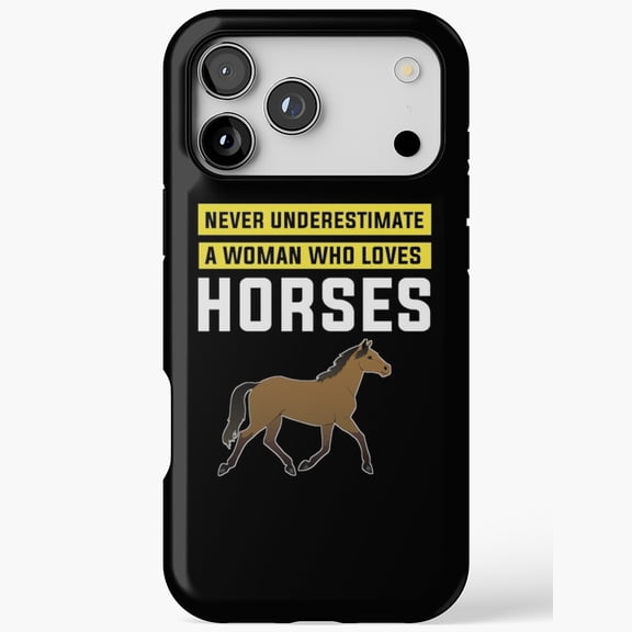 Woman Loves Horses Quote iPhone Case 17 11 12 13 14 15 16 Pro Max