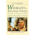 thumbnail image 1 of Pre-Owned Woman of the Boundary Waters: Canoeing, Guiding, Mushing, and Surviving (Paperback) 0816624437 9780816624430, 1 of 1