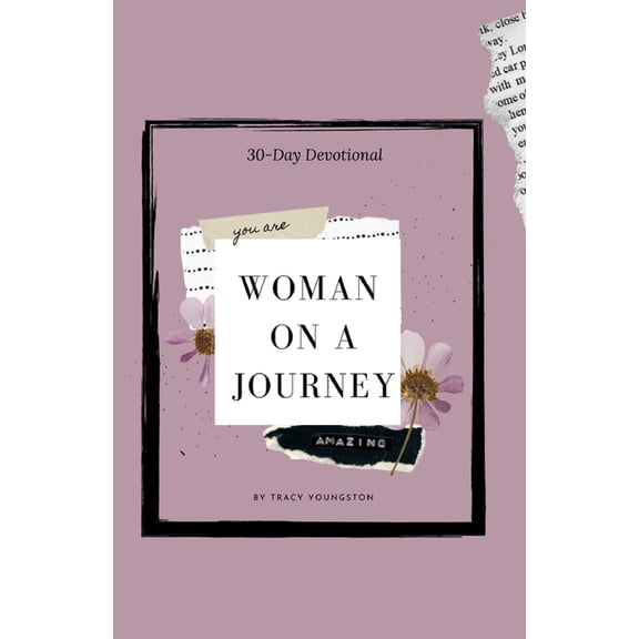 Woman On A Journey 30-day devotional, (Paperback)
